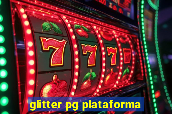 glitter pg plataforma